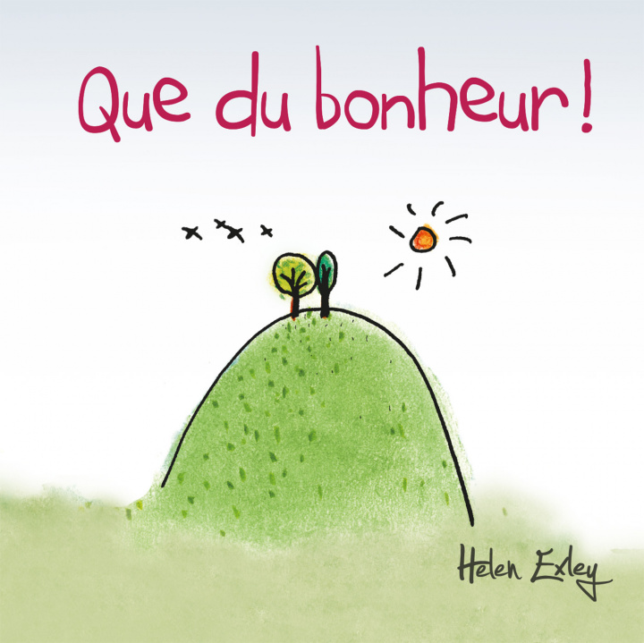Boek QUE DU BONHEUR ! EXLEY