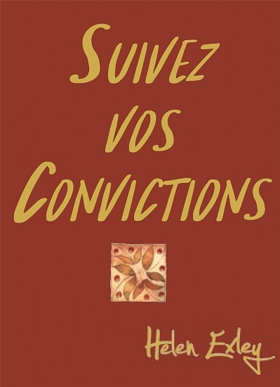 Boek SUIVEZ VOS CONVICTIONS EXLEY