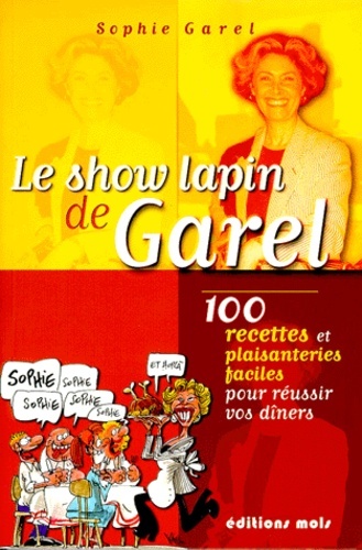 Knjiga Show lapin de garel (le) Garel