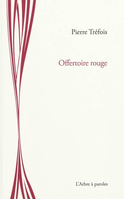 Knjiga OFFERTOIRE ROUGE TREFOIS PIERRE