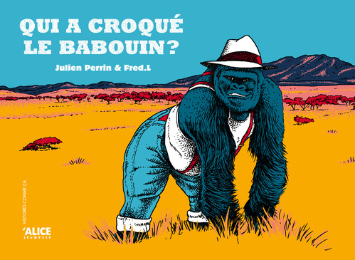 Book Qui a croqué le babouin ? Julien Perrin
