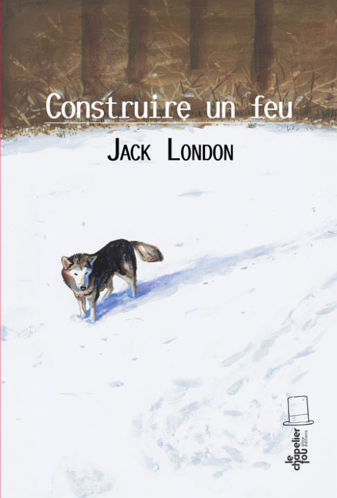 Knjiga Construire un feu Jack London
