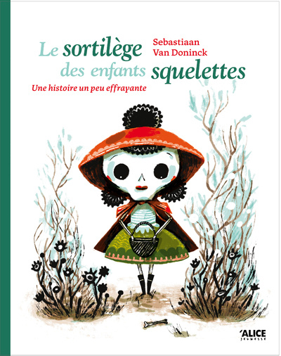 Książka Le sortilège des enfants squelettes SEBASTIAAN VAN DONINCK