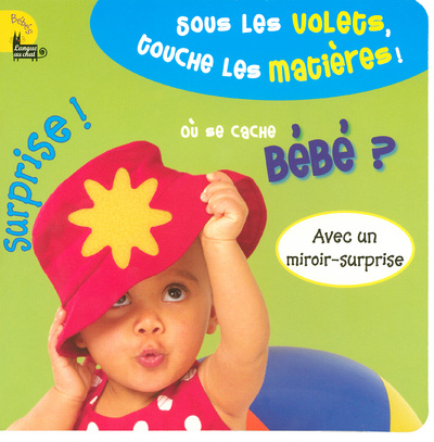 Knjiga OU SE CACHE BEBE Delphine Lacharron