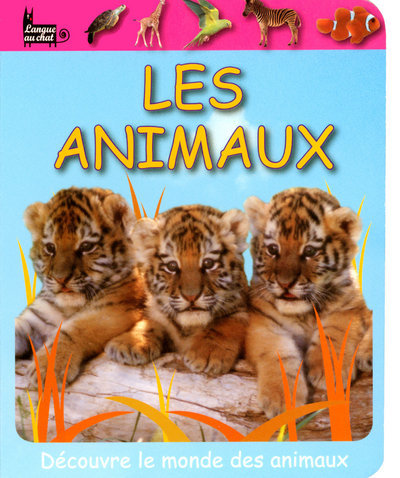 Knjiga Les animaux Christine Dauvister