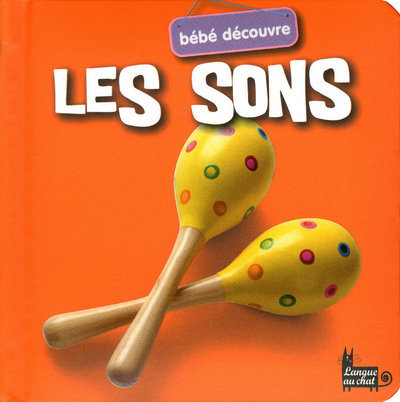 Buch LES SONS - BEBE DECOUVRE Emma Thomatteo
