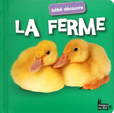 Knjiga LA FERME - BEBE DECOUVRE Emma Thomatteo