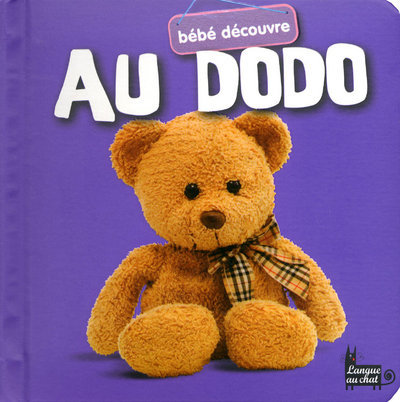 Buch AU DODO - BEBE DECOUVRE Emma Thomatteo