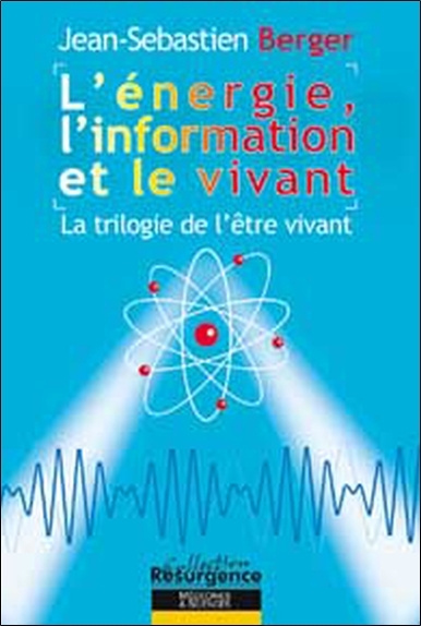 Knjiga Énergie. l'information et le vivant Berger