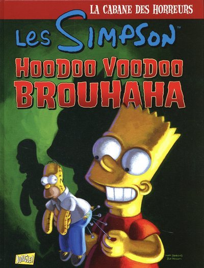 Kniha Les Simpson - La cabane des horreurs - Tome 2 Hoodoo voodoo brouhaha Matt Groening
