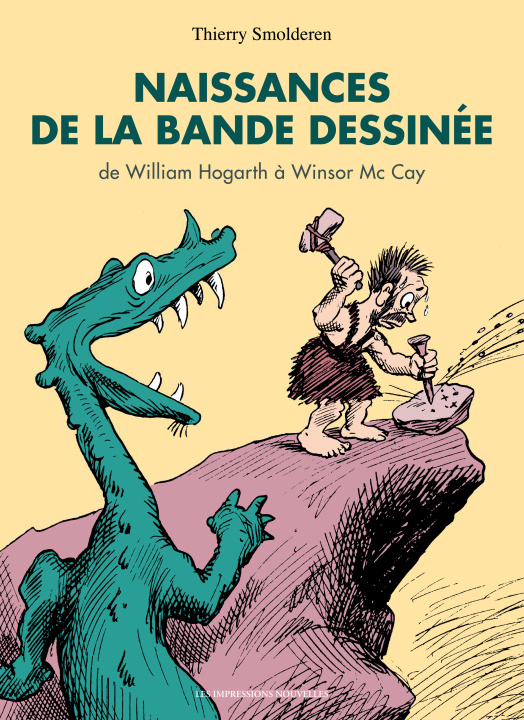Kniha NAISSANCES DE LA BANDE DESSINEE Thierry SMOLDEREN