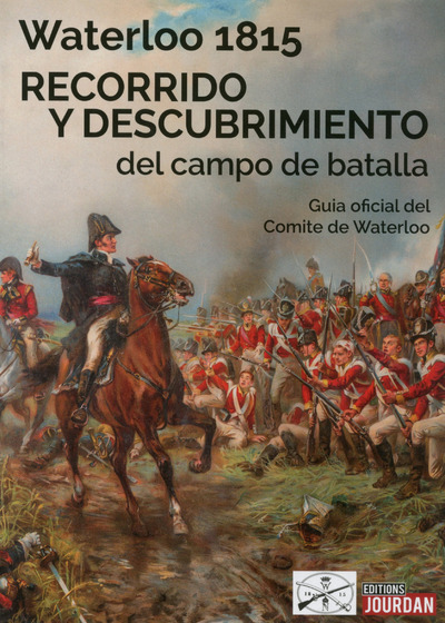 Carte Waterloo 1815 - Recorrido y descubrimiento del campo de battalla -espagnol- collegium