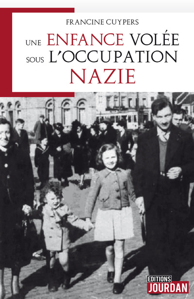 Carte Une enfance volée sous l'occupation nazie Francine Cuypers