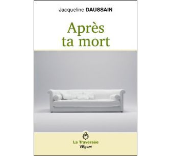 Knjiga APRES TA MORT DAUSSAIN