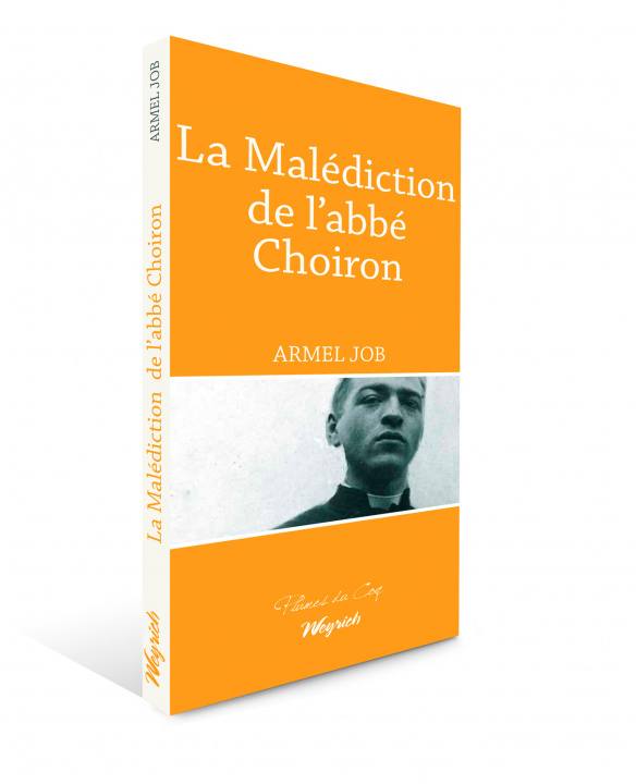 Boek MALEDICTION DE L'ABBE CHOIRON (LA) JOB ARMEL