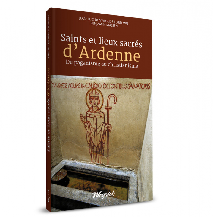 Boek SAINTS ET LIEUX SACRES D'ARDENNE DUVIVIER JL