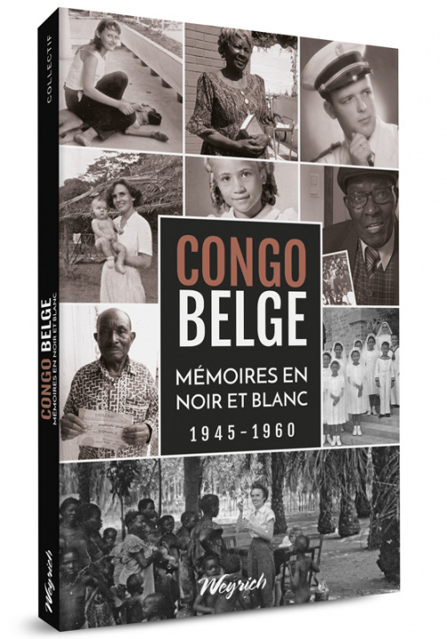 Kniha CONGO BELGE. MEMOIRES EN NOIR ET BLANC 1945-1960 