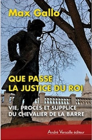 Kniha Que Passe La Justice Du Roi Gallo