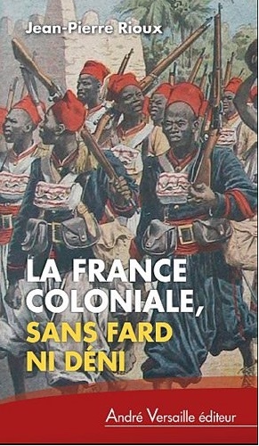 Carte La France Coloniale Sans Fard Ni Deni Rioux