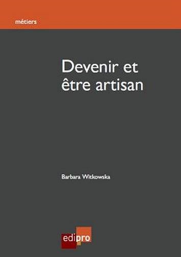 Knjiga DEVENIR ET ÊTRE ARTISAN WITKOWSKA B.