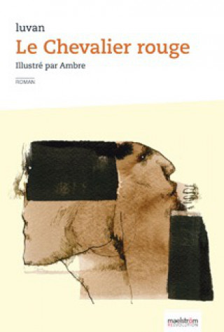 Book LE CHEVALIER ROUGE LUVAN