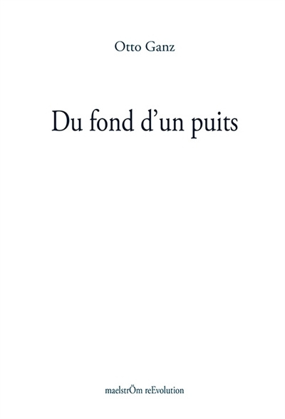 Knjiga DU FOND D'UN PUITS GANZ OTTO