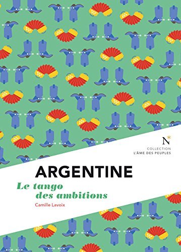 Knjiga ARGENTINE LAVOIX CAMILLE
