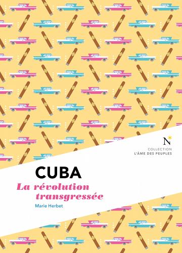 Kniha Cuba - la révolution transgressée Herbet