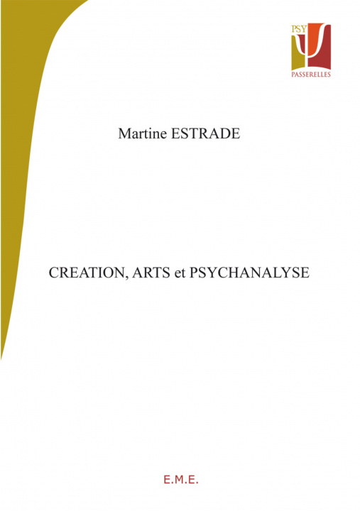 Kniha Création, arts et psychanalyse 