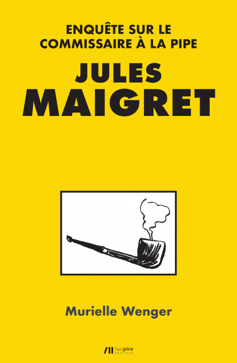 Knjiga Jules Maigret Wenger