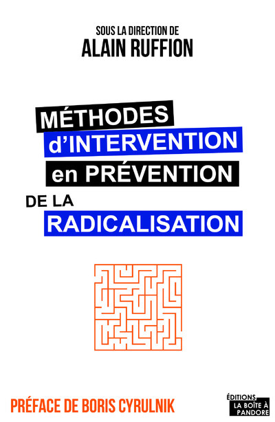Carte Méthodes d'intervention en prévention des radicalisations Alain Ruffion