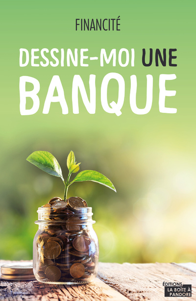 Knjiga Dessine-moi une banque collegium