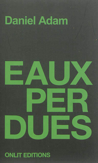Libro EAUX PERDUES ADAM DANIEL
