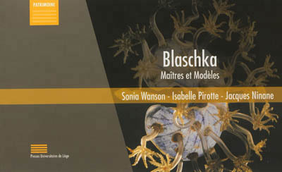 Книга BLASCHKA : MAITRES ET MODELES : LA COLLECTION BLASCHKA DES MODELES EN VERRE D'ANIMAUX MARINS DU MUSE WANSON SONIA