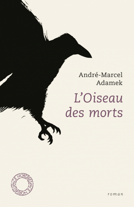 Kniha L'OISEAU DES MORTS André-Marcel ADAMEK