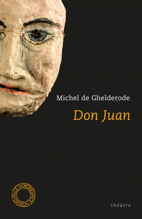 Knjiga DON JUAN Michel GHELDERODE (DE)