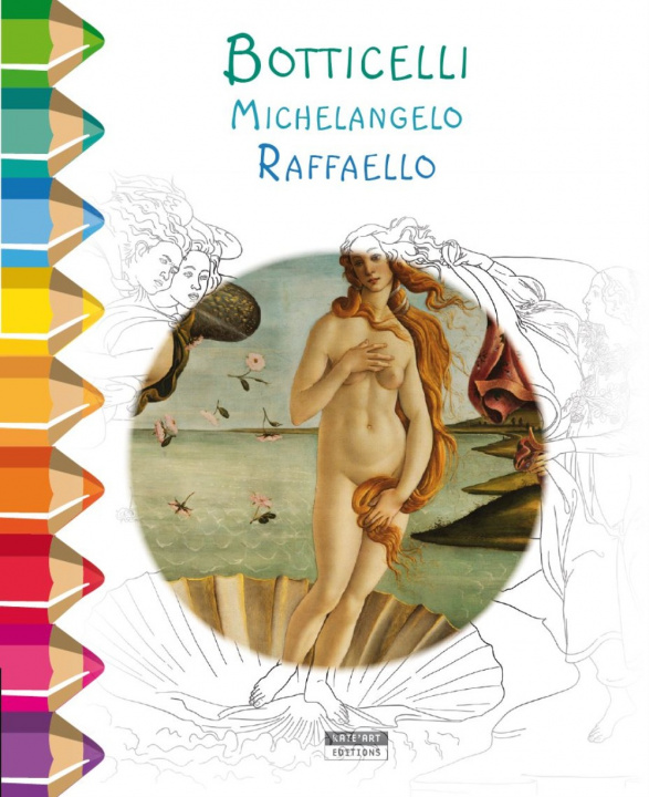 Kniha BOTTICELLI, MICHELANGELO, RAFFAELLO DE DUVE CATHERINE