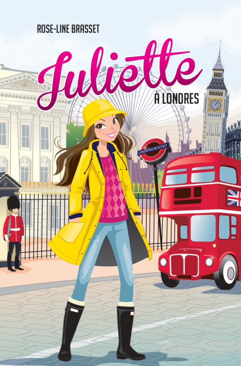 Könyv Juliette à Londres Rose-Line Brasset
