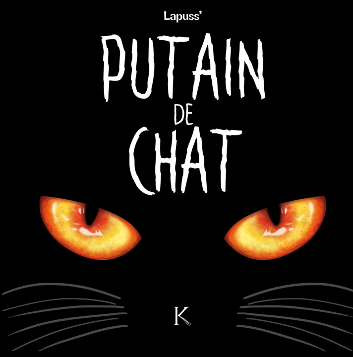 Βιβλίο Putain de chat T01 Lapuss'