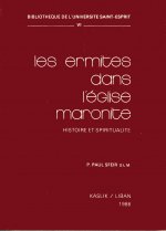 Könyv LES ERMITES DANS L'EGLISE MARONITE SFEIR