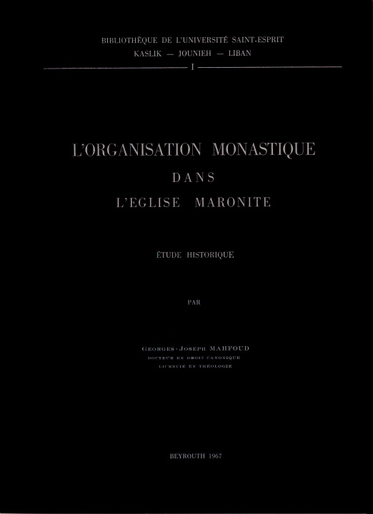 Boek L'Organisation monastique dans l'Eglise maronite MAHFOUD