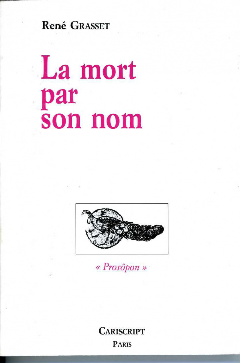 Βιβλίο La Mort par son nom René