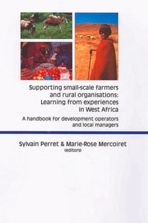 Carte Supporting small-scale farmers and rural organizations : learning from experience in West Africa MARIE-ROSE
