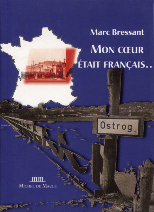 Boek "Mon coeur était français..." Bressant