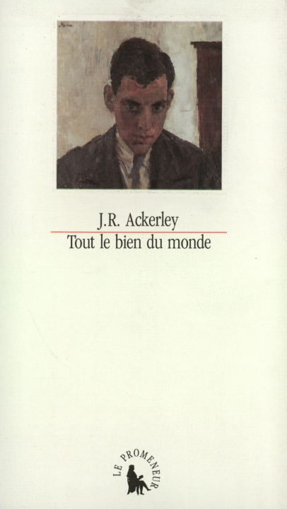 Book Tout le bien du monde Ackerley