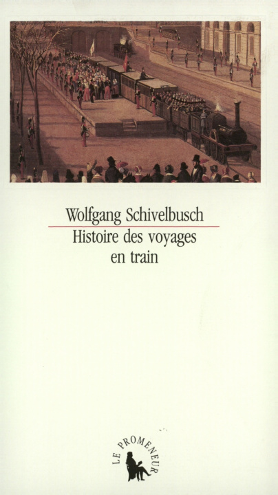 Boek Histoire des voyages en train Schivelbusch