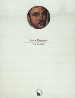 Book La Raison Quignard