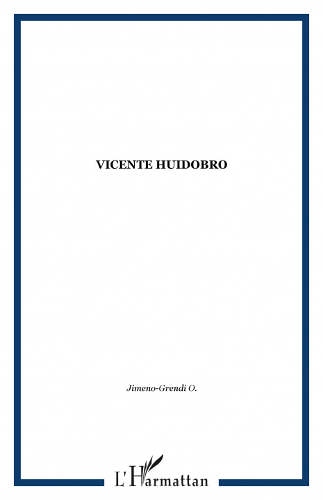 Buch Vicente Huidobro 