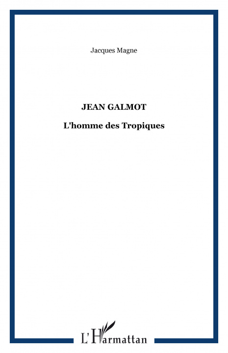 Kniha Jean Galmot Magne