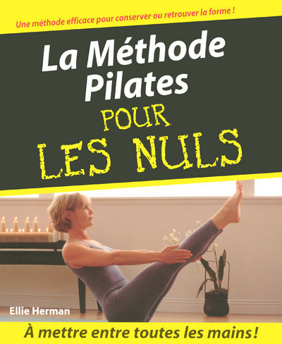 Kniha Méthode Pilates Pour les nuls (La) Ellie Herman